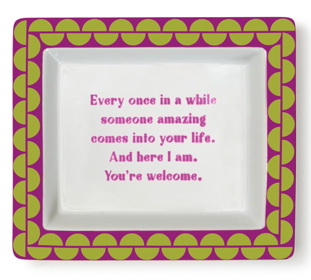 Sassy Wise Saying Desk Tray