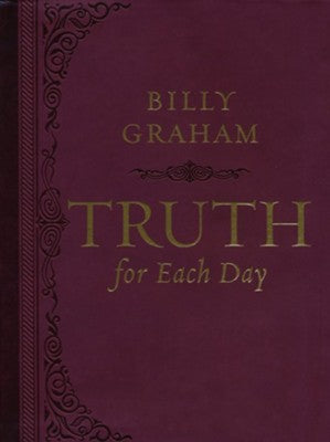 Truth for Each Day: A 365-Day Devotional